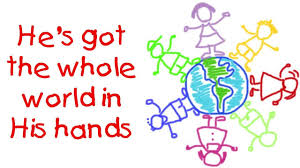 He S Got The Whole World In His Hands For Children Sunday School Songs Bible Songs For Kids Bible Songs