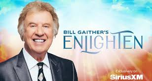 SiriusXM Launches Bill Gaither's enLighten Channel, Hosted by the Gospel  Singer-Songwriter
