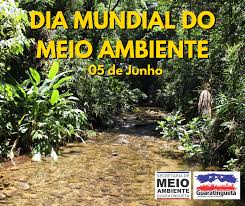 O dia mundial do ambiente, celebrado em 5 de junho, é a principal data das nações unidas para promover a conscientização e a ação em nível 2020 é um ano de urgência, ambição e ação para confrontar a crise que a natureza enfrenta; Dia Mundial Do Meio Ambiente Prefeitura Municipal Da Estancia Turistica De Guaratingueta