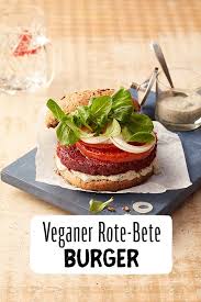 Veganer Rote Bete Burger Rezept Rezept Rezepte Lebensmittel Essen Essen