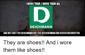 Iwore Them I Wore Them All Deichmann And Not Just The