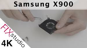 Samsung X900 - Fan cleaning [4k] - YouTube