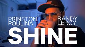 #BASILARIBADJE PRINSTON POULINA x RANDY LEROY "SHINE"