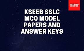 Students preparing for karnataka 10th exams 2022 can download the previous year's model papers to practise for the exam. Kseeb Official Mcq Model Question Paper And Answer Keys Education Observer