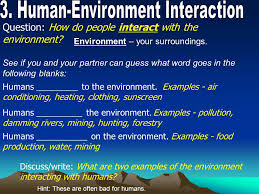 To become acclimated climbers gradually acclimating to the high altitude synonyms more example sentences learn more about acclimate Question How Do People Interact With The Environment Humans To The Environment Examples Air Conditioning Heating Clothing Sunscreen Humans Ppt Download