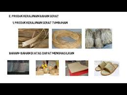 Ada juga serat buatan yang materi bakunya berasal dari hasil sintesis polimerisasi contohnya polyester, nilon, poliuretan, polivinil, dsb. Prakarya Kelas 7 Semester 1 Kerajinan Serat Youtube
