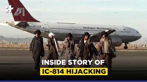 Kandahar Hijack: The inside story of IC-814 hijacking - YouTube