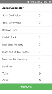 Zakat mal adalah zakat yang ditunaikan saat harta yang dimiliki telah mencapi nisab dan haulnya. Download Zakat Calculator Free For Android Zakat Calculator Apk Download Steprimo Com