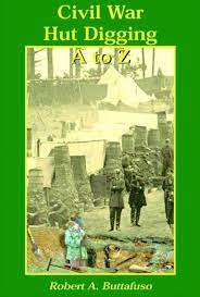 Check spelling or type a new query. Diggin With Seven Civil War Hut Digging A To Z Civil War Civilization War