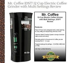 Hot Mr Coffee Ids77 12 Cup Electric Coffee Grinder With Multi Settings Review Mrcoffee Coffee Bean Grinder Coffee Grinder Mr Coffee