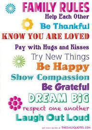 Family Rules Happy Family Quotes Live Life Happy Family Rules