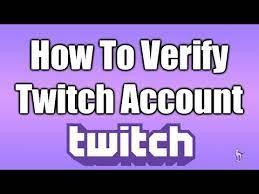 What is verified on twitch? How To Verify Twitch Email Youtube