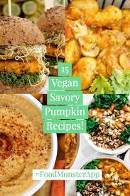 15 Savory Pumpkin Recipes That Are Vegan Pumpkin Recipes Vegan Meal Plans Vegan Pumpkin Recipes