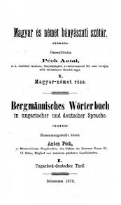 Német magyar fordítónk megbízható és gyors. Magyar Es Nemet Banyaszati Szotar Mek
