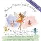 Making Fairies Craft Workshop - Botany Bay Nurseries, Garden Centre & Cafe, Edgioake Ln, Astwood Bank Event Image