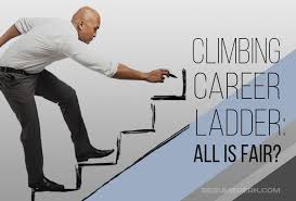 Climbing Career Ladder All Is Fair Resumeperk Com Career Ladder Climbing