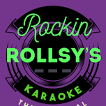 Saturday Karaoke Night with Rockin Rollsys Karaoke