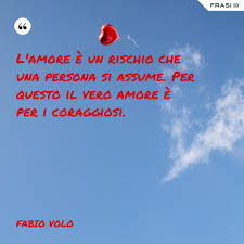 Frasi D Amore Nel 2020 Frasi D Amore Amore Vero Amore