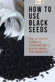 How To Use Black Seeds Or Nigella Seeds For Maximum Benefit Spiceitupp Nigella Seeds Nigella Seeds Benefits