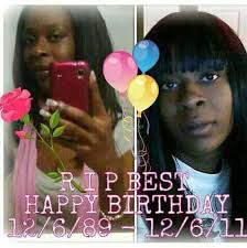 Happy Born 12.6.89 Best Friend miss you and Rest Easy 12.6.11 I really miss  you so much I do think of you