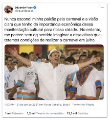.eduardo paes, candidato pelo dem a prefeitura do rio, prometeu aos dirigentes da escolas de samba que, caso seja eleito, a cidade terá carnaval sim e será no meio do ano. Rio E Maranhao Cancelam Eventos Do Carnaval 2021 Poder360