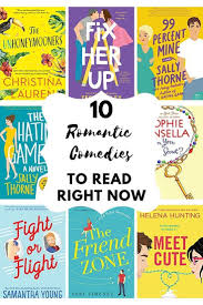 10 Romantic Comedy Books To Read Right Now In 2020 Romantic Books Romantic Comedy Books Good Romance Books