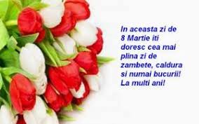 Iată cele mai frumoase felicitări de 8 martie și mesaje. Mesaje De 8 Martie UrÄƒri FelicitÄƒri È™i Sms Uri Pentru Mama Sau Femeia DragÄƒ È›ie B365