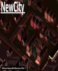 Just download, run setup and install. Newcity Pc Game Free Download Full Version