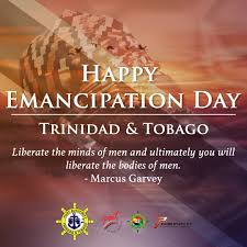 The national archives joined in the national commemoration of emancipation day on 1 august 2016 in both islands of trinidad and tobago. We Extend Emancipation Day Port Of Port Of Spain Facebook