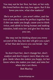 This one will send her to sleep with a smile on her face every time. You May Not Be Her First Her Last Or Her Only She Loved