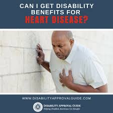 Can I Get Social Security Disability Benefits For Heart Disease Disability Benefit Social Security Disability Disability