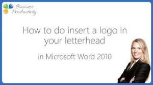Even if you never write letters by hand (the ultimate in personalization), even a typed letter looks more thoughtful and intentional when topped with a striking letterhead design. How To Insert A Logo In Your Letterhead In Microsoft Word 2010 Youtube