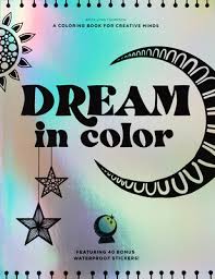 Inggit, who is brave and cannot be treated carelessly, prefers direct confrontation with pak arya when her assignment gets bad marks. D0wnl0ad Dream In Color A Coloring Book For Creative Minds Featuring 40 Bonus Waterproof Stickers By Brita Lynn Thompson Pdf Read Download New Books A