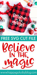 Believe In The Magic Gift Bags With Svg Cut File Happy Go Lucky