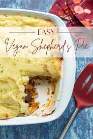 Easy Vegan Shepherd S Pie Recipe Recipe In 2020 Vegan Recipes Easy Vegan Comfort Food Recipes