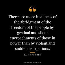 Check spelling or type a new query. 32 James Madison Quotes On Freedom Liberty