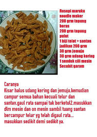 Satukan dengan tepung gandum, tepung beras, telur, garam. Mok La Eh Mesin Mee Noxxa Pun Boleh Buat Maruku Facebook