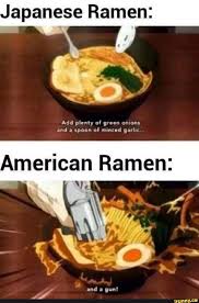 Japanese Ramen Ifunny Really Funny Memes Anime Memes Funny Anime Funny