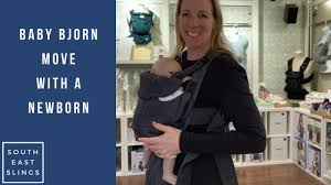 Babybjorn Move With A Newborn Baby Bjorn Baby Carrier Youtube