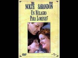 Pelicula Un Milagro Para Lorenzo Youtube