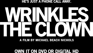 Beyond youtube videos, wrinkles's advertising campaign consisted of stickers, flyers, and posters with his phone number posted around town in naples, florida. Wrinkles The Clown Story Magnolia Pictures