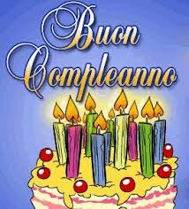 Pin By Enza Giannone On Buon Compleanno Happy Birthday Italian Happy Birthday Picture Quotes Birthday Greetings