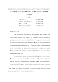 Pendahuluan letak geografis pulau sipadan dan pulau ligitan adalah berada di laut sulawesi di sebelah utara kawasan dasar laut ambalat. Pdf Persengketaan Pulau Sipadan Dan Ligitan Yang Diselesaikan Oleh Mahkamah Internasional International Court Of Justice