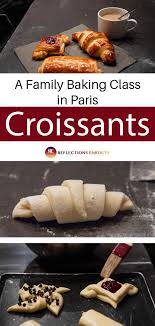 A Baking Class In Paris Make Croissants French Pastries Paris Food Baking Classes