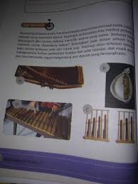 Hampir seluruh seni tradisional indonesia memiliki semangat kolektivitas yang tinggi sehingga dapat dikenali karakter ciri khas masyarakat indonesia yaitu. Sebutkan Nama Alat Musiknya Beserta Daerah Asalnya Brainly Co Id
