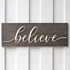 Sign Wood Sign Believe Sign Believe Wood Sign Rustic Handmade Home Decor Home Decor Signs Decor