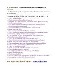 How the 3 statements link together and how to walk through questions where one or multiple items change. 25 Best Business Analyst Interview Questions And Answers