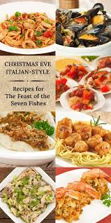 So here are 21 recipe ideas for a 3 meal course plus dessert. Holiday Menu Italian Christmas Eve Dinner Mygourmetconnection Christmas Food Dinner Italian Christmas Eve Dinner Italian Recipes
