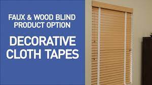 Add color and texture to any space and coordinate with vertical blinds. Decorative Cloth Tapes For Wood And Faux Wood Blinds Quickdemo Youtube