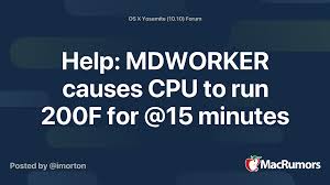 Teamviewer for mac is a solution for remote control, desktop sharing, and file transfer that works behind any firewall and nat proxy. Help Mdworker Causes Cpu To Run 200f For 15 Minutes Macrumors Forums